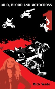 Mud, Blood and Motocross - Moto mystery books for teens